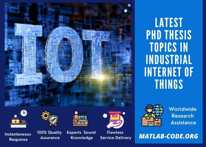 Latest PhD Thesis Topics in Industrial Internet of Things